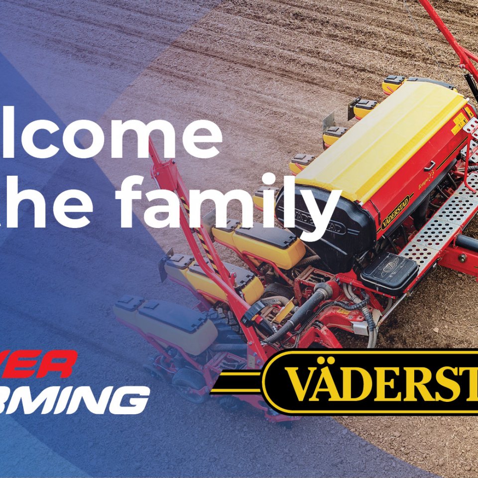 Väderstad Joins the Power Farming Family